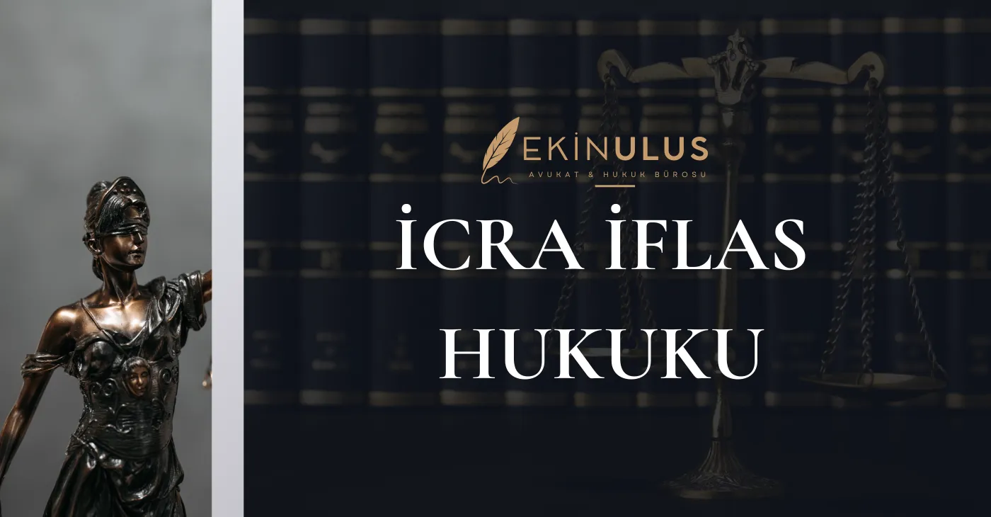 İcra İflas Hukuku