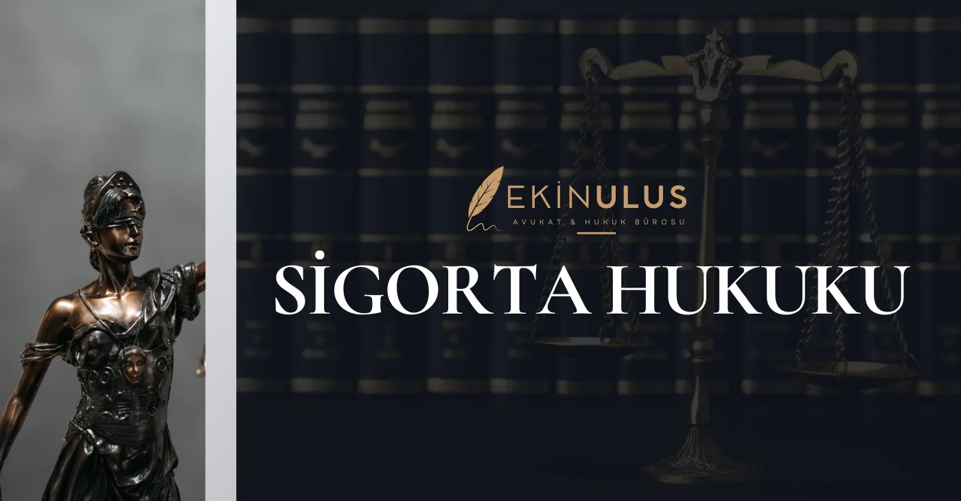 Sigorta Hukuku